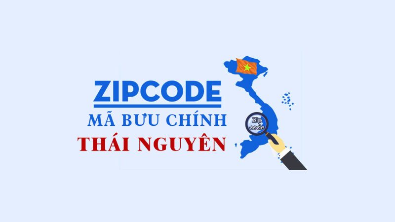 Mã ZIP Thái Nguyên là bao nhiêu? Cập nhật Postal code theo từng huyện