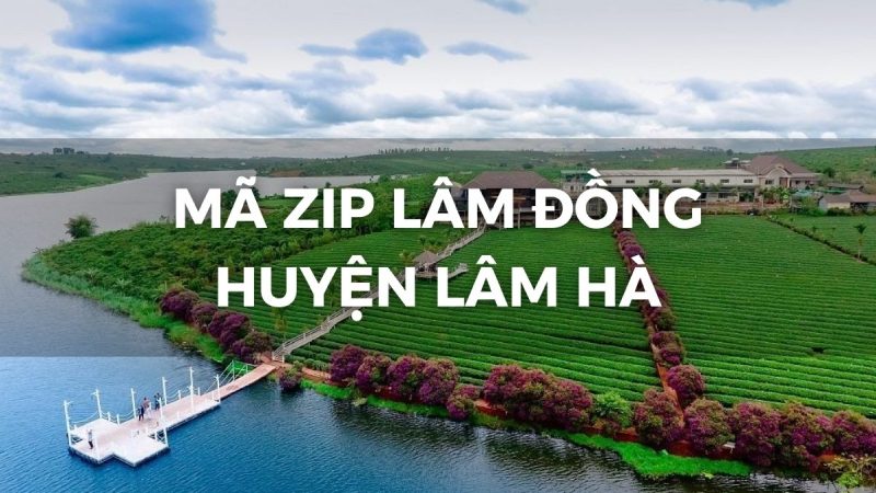 Mã ZIP các huyện của tỉnh Lâm Đồng 2