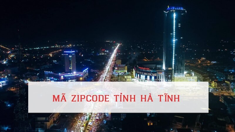 mã zip code tỉnh hà tĩnh