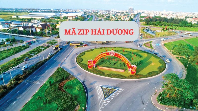 Mã ZIP Hải Dương là bao nhiêu? Chi tiết danh sách mã bưu chính các huyện của tỉnh