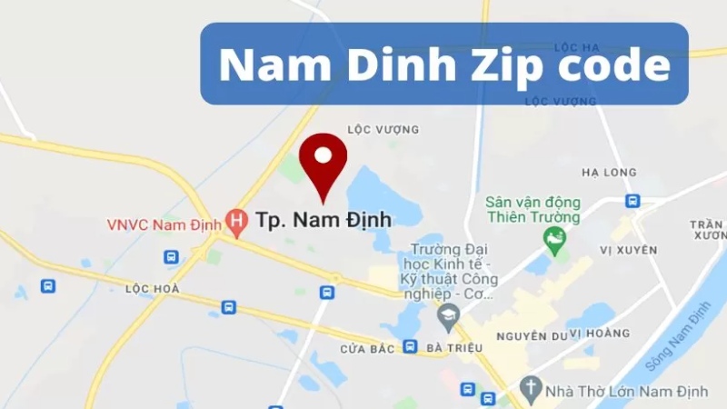 Mã ZIP Nam ĐỊnh bao nhiêu