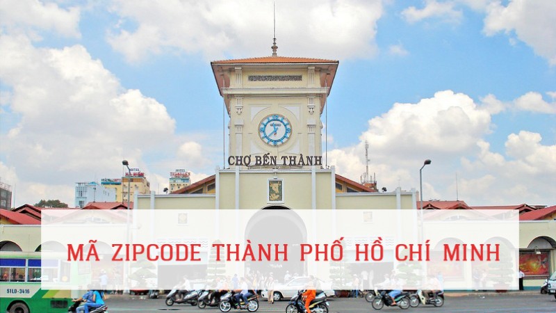 Mã ZIP thành phố Hồ Chí Minh bao nhiêu