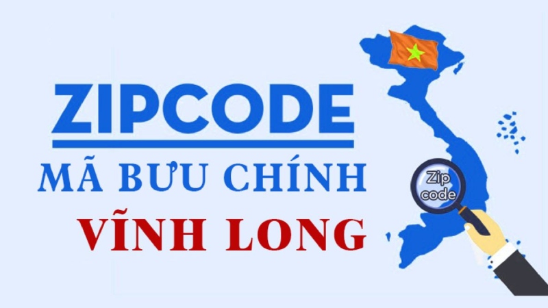 Mã ZIP Vĩnh Long và ZIP Code từng huyện tại Vĩnh Long