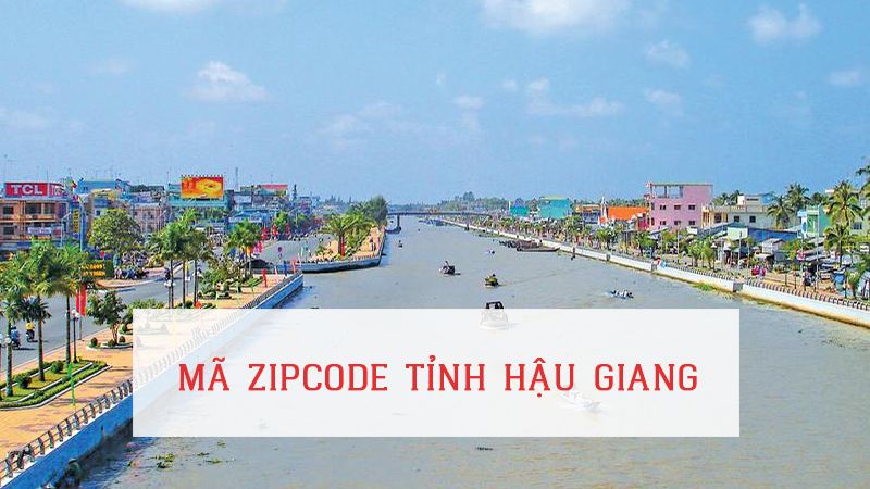 Mã ZIP Code Hậu Giang